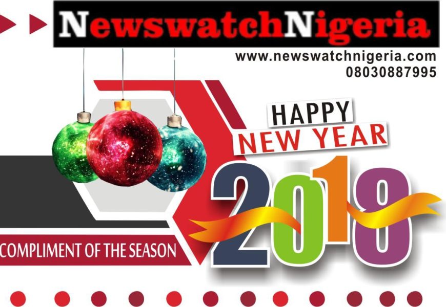 2018: Happy New Year from Us @ NewswatchNigeria