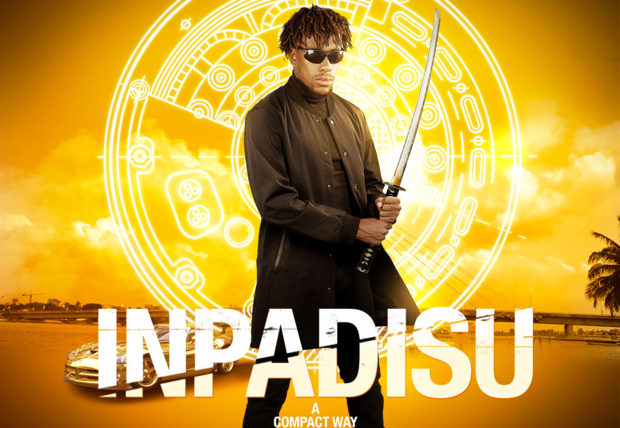 IWOBI Stars in Nollywood Movie “INPADISU” – Official