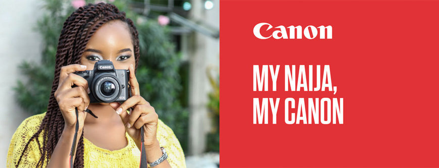 Canon to Boost Photography with ”My Naija, My Canon” Competition