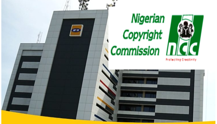 NCC, MTN Collaborate on Copyright Regulations