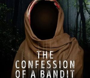 “The Confession of a Bandit”